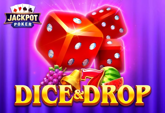 Dice & Drop